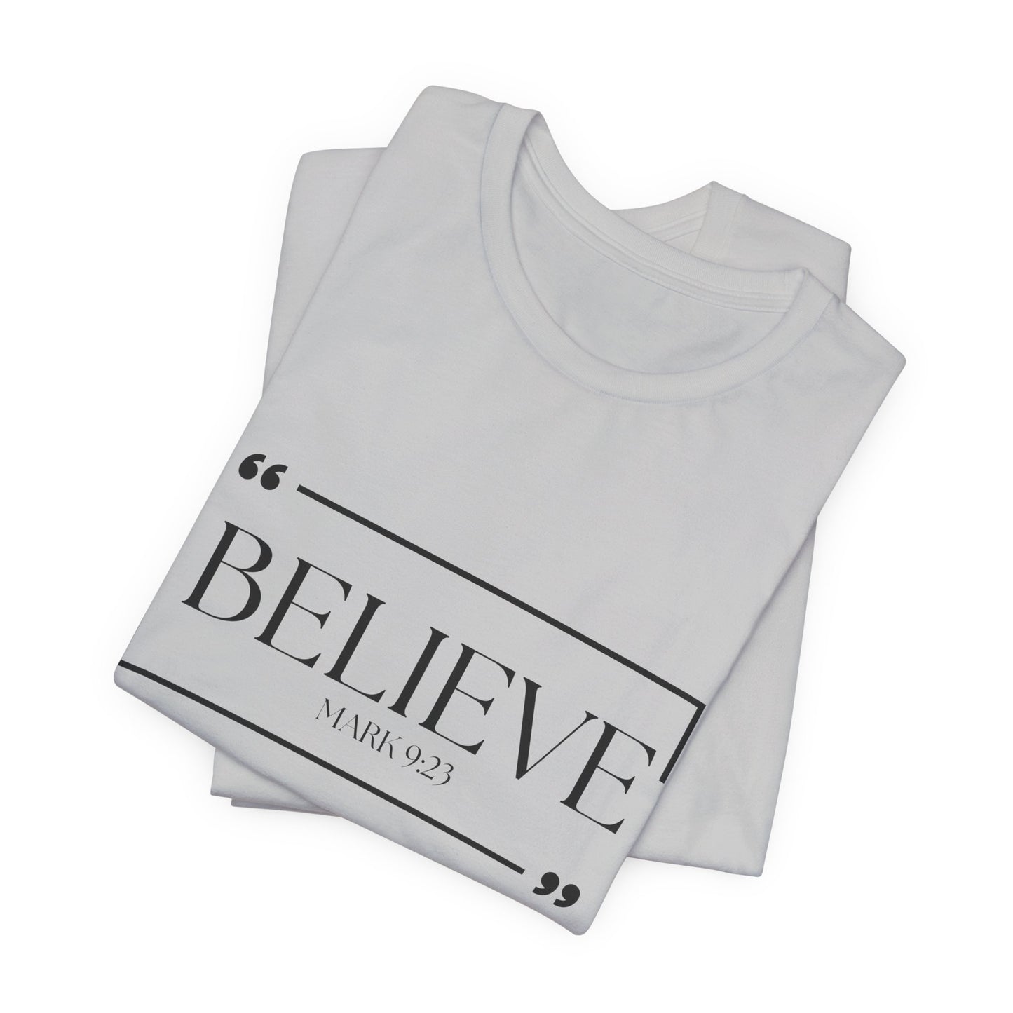 Believe Jersey Tee