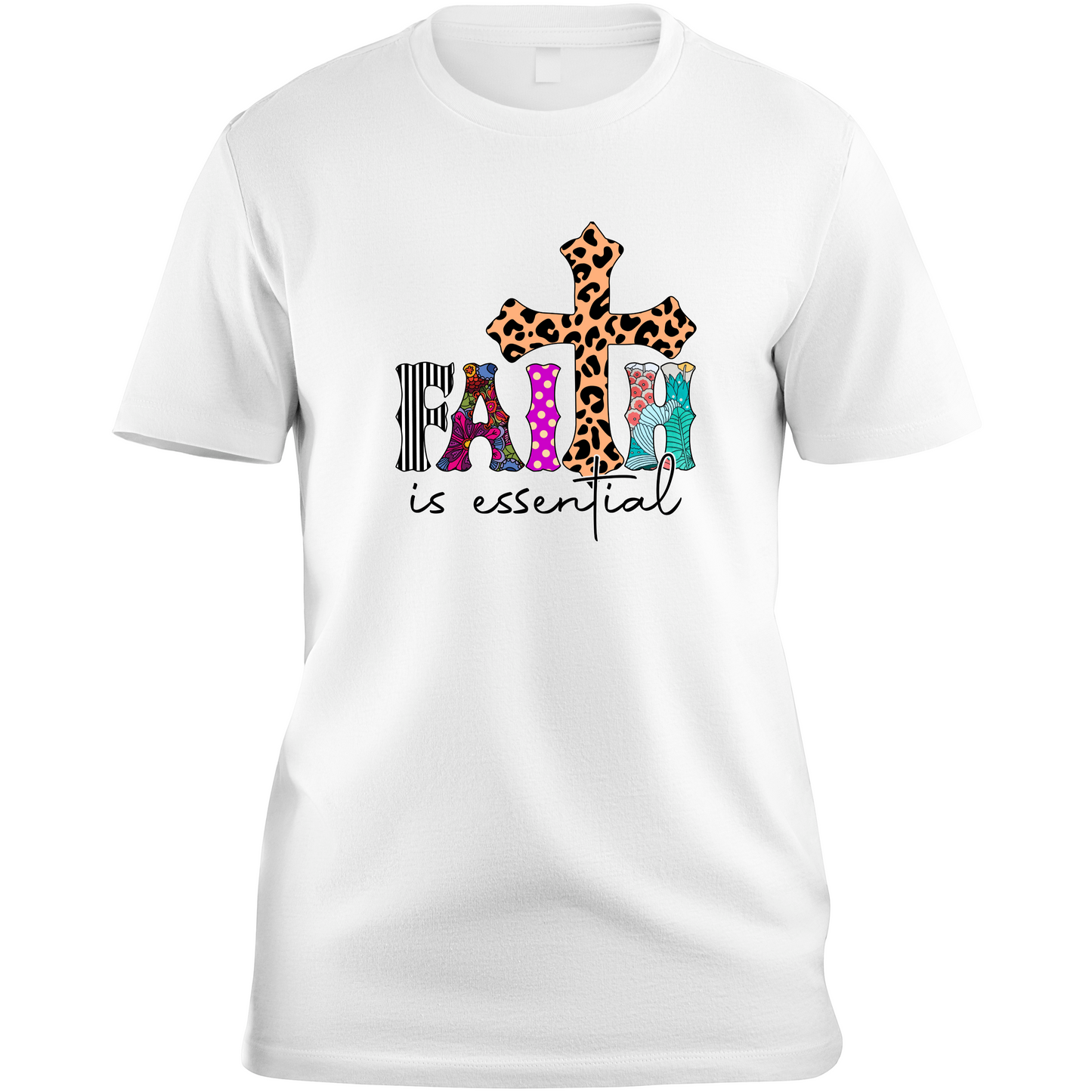 Color Faith Is Essential T-Shirt