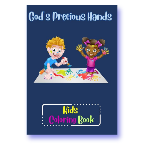 God's Precious Hands: Kids Coloring Book